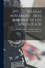 Iglesias mozárabes: arte español de los siglos IX a XI: 01