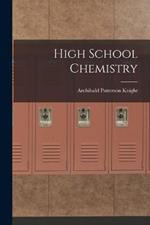 High School Chemistry