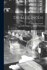 Dr. Elsie Inglis