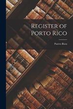 Register of Porto Rico