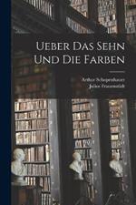 Ueber das sehn und die Farben