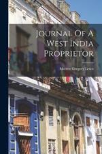 Journal Of A West India Proprietor