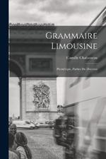 Grammaire Limousine: Phonetique, Parties du Discours