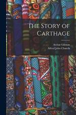 The Story of Carthage