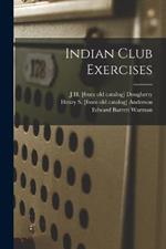 Indian Club Exercises