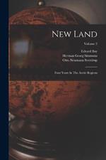 New Land: Four Years In The Arctic Regions; Volume 2