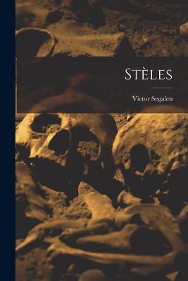 Steles - Victor Segalen - cover