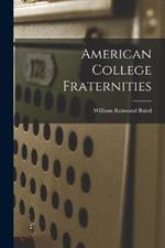 American College Fraternities