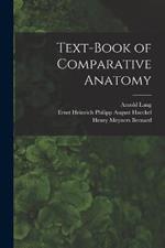 Text-Book of Comparative Anatomy