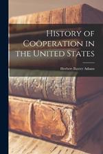 History of Cooeperation in the United States