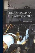 The Anatomy of the Automobile