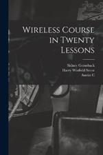 Wireless Course in Twenty Lessons