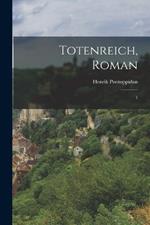 Totenreich, roman: 1