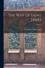 The Way of Saint James; Volume 2