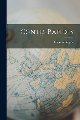 Contes rapides - François Coppée - cover