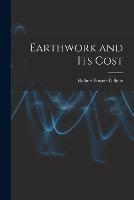 Earthwork and Its Cost - Halbert Powers Gillette - cover