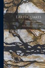 Earthquakes: An Introduction to Seismic Geology