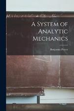 A System of Analytic Mechanics