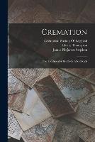 Cremation: The Treatment of the Body After Death