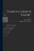 Diamond Zenith Razor.