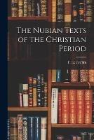 The Nubian Texts of the Christian Period