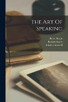 The Art Of Speaking