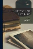 The History of Reynard - Walter Crane,F S Ellis - cover