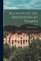 Account of the Discoveries at Pompeii - William Hamilton - cover