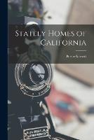 Stately Homes of California