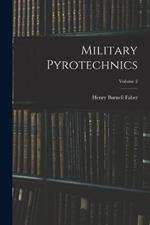 Military Pyrotechnics; Volume 2