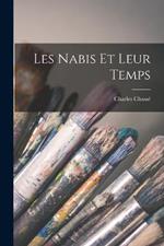 Les nabis et leur temps