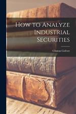 How to Analyze Industrial Securities