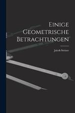 Einige Geometrische Betrachtungen