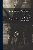 General Paresis - Emil Kraepelin,J W Moore - cover