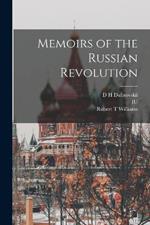 Memoirs of the Russian Revolution