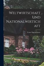 Weltwirtschaft und Nationalwirtschaft