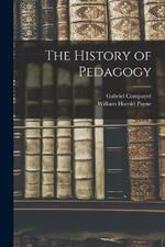 The History of Pedagogy