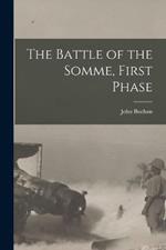 The Battle of the Somme, First Phase