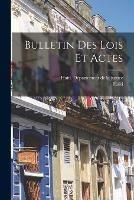 Bulletin Des Lois Et Actes - Haiti - cover