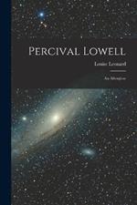 Percival Lowell: An Afterglow