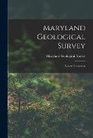 Maryland Geological Survey: Lower Cretaceous