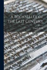 A Bookseller of the Last Century