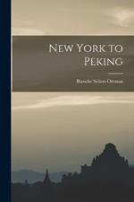 New York to Peking