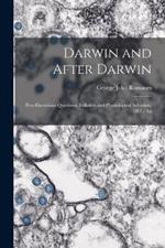 Darwin and After Darwin: Post-Darwinian Questions: Isolation and Physiological Selection. 1897.: An