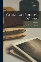 Georgian Poetry, 1913-1915 - Edward Howard Marsh - cover