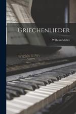 Griechenlieder