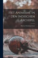 Het Animisme in Den Indischen Archipel