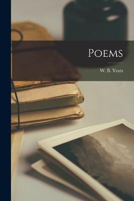 Poems - W B 1865-1939 Yeats - cover