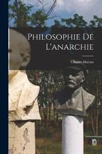 Philosophie De L'anarchie