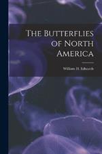 The Butterflies of North America